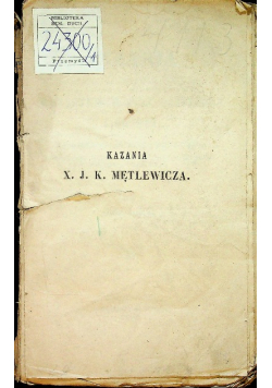 Kazania na wszystkie w roku niedziele i święta tom I 1853 r.