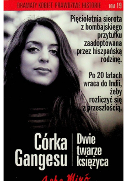 Prawdziwe historie prawdziwe historie Tom 19 Córka gangesu / Dwie twarze księżyca
