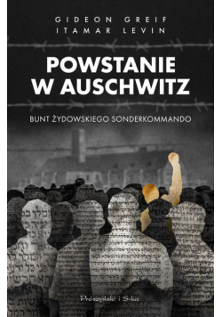 Powstanie w Auschwitz