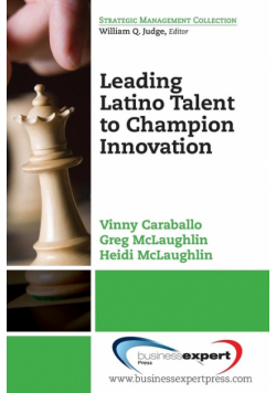 Leading Latino Talent to Champion Innovation