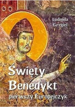 Święty Benedykt pierwszy Europejczyk
