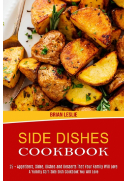 Side Dishes Cookbook