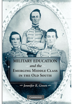 Military Education and the Emerging Middle Class in the Old South