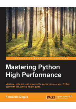 Mastering Python High Performance