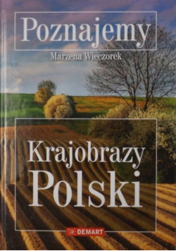 Poznajemy Krajobrazy Polskie