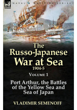 The Russo-Japanese War at Sea 1904-5