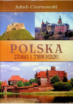 Polska Zamki i twierdze