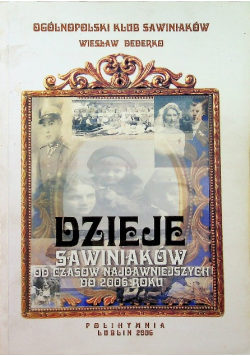 Dzieje Sawiniaków od czasów najdawniejszych do 2006 roku