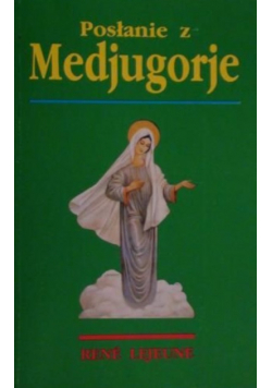 Posłanie z Medjugorje 365 dni z Maryją