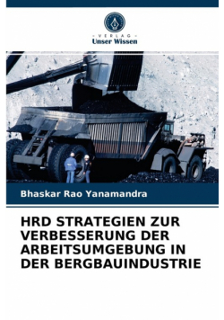 Hrd Strategien Zur Verbesserung Der Arbeitsumgebung In Der Bergbauindustrie