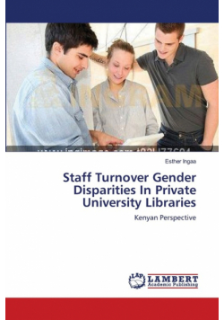 Staff Turnover Gender Disparities In Private University Libraries