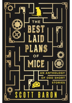 The Best Laid Plans of Mice