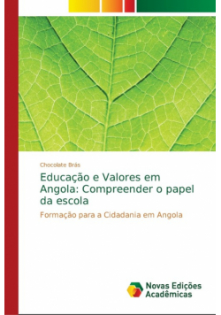 Educação e Valores em Angola