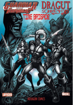 Guardian of the Republic/Dragut/Scarlet Lips/Time Brigade