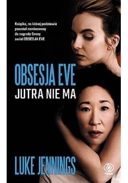Obsesja Eve Jutra nie ma
