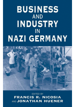 Business and Industry in Nazi Germany