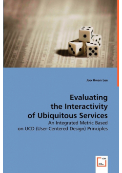 Evaluating the Interactivity of Ubiquitous Services