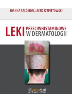 Leki przeciwhistaminowe w dermatologii
