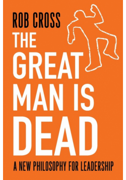 The Great Man is Dead