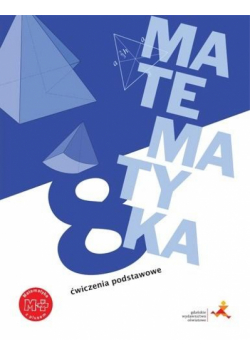 Matematyka SP 8 Z plusem Ćwiczenia podstawowe GWO