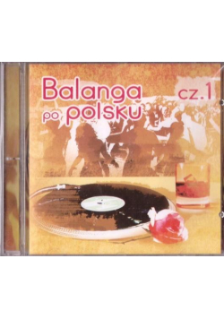 Balanga Po Polsku cz.1 CD