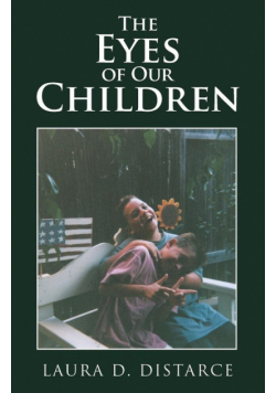 The Eyes of Our Children