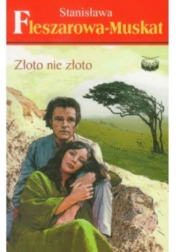 Złoto nie złoto