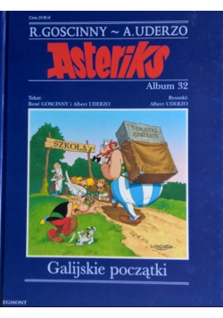 Asteriks  Album 32 Galijskie początki