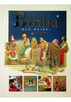 Biblia dla dzieci stary Testament