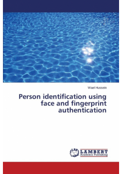 Person identification using face and fingerprint authentication