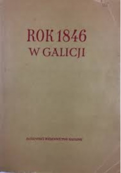 Rok 1846 w Galicji