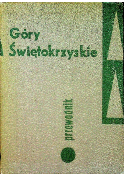 Góry Świętokrzyskie Przewodnik