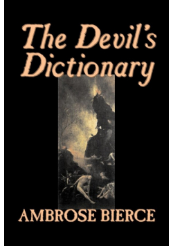 The Devil's Dictionary by Ambrose Bierce, Fiction, Classics, Fantasy, Horror