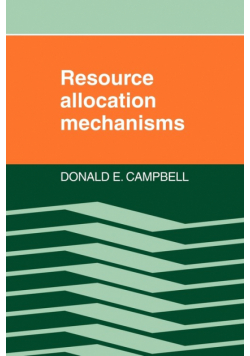 Resource Allocation Mechanisms