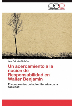 Un acercamiento a la noción de Responsabilidad en Walter Benjamin