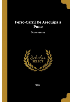 Ferro-Carril De Arequipa a Puno