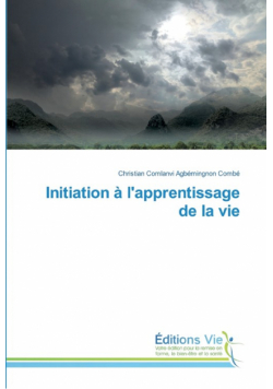 Initiation à l'apprentissage de la vie