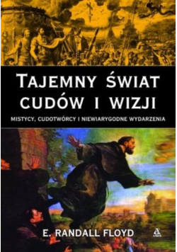 Tajemny świat cudów i wizji
