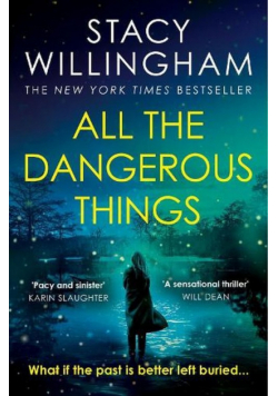 All Dangerous Things