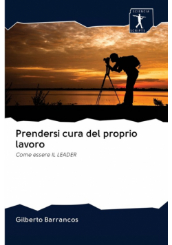 Prendersi cura del proprio lavoro