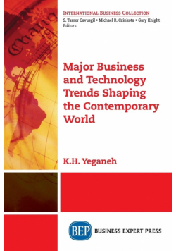 Major Business and Technology Trends Shaping the Contemporary World