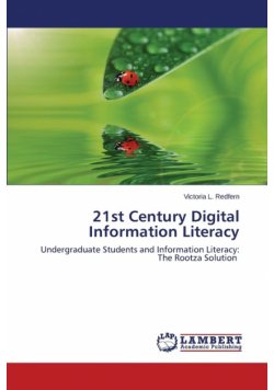 21st Century Digital Information Literacy