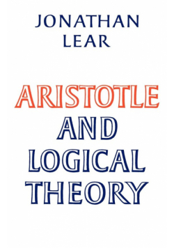 Aristotle and Logical Theory