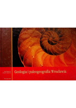 Geologia i paleogeografia Wrocławia