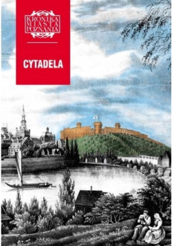 Kronika Miasta Poznania Nr 4 / 2001 Cytadela