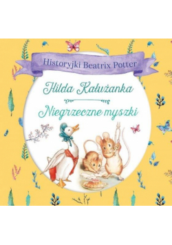 Hilda Kałużanka, Niegrzeczne myszki