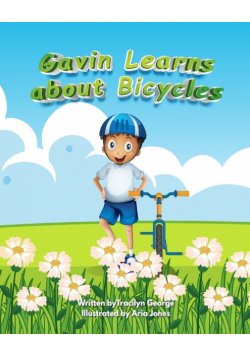 Gavin Learns about Bicycles