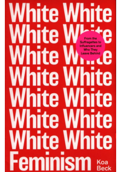White Feminism
