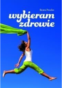 Wybieram zdrowie