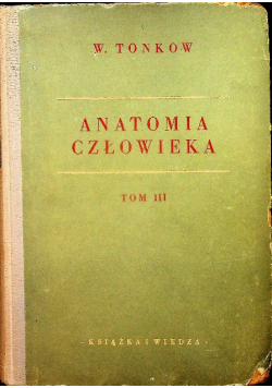 Anatomia człowieka tom III